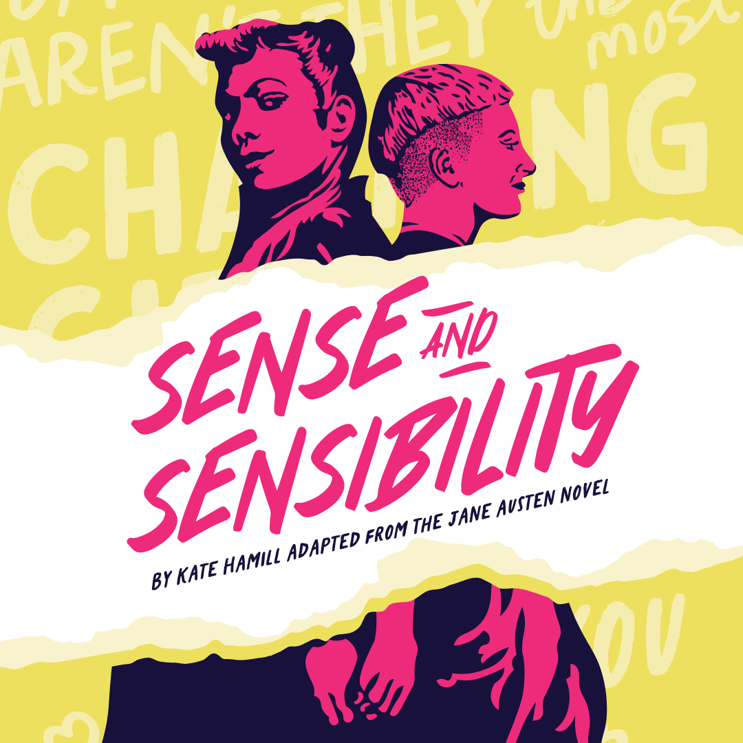 Sense & Sensibility Nov 29 - Dec 22, 2024